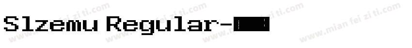 Slzemu Regular字体转换